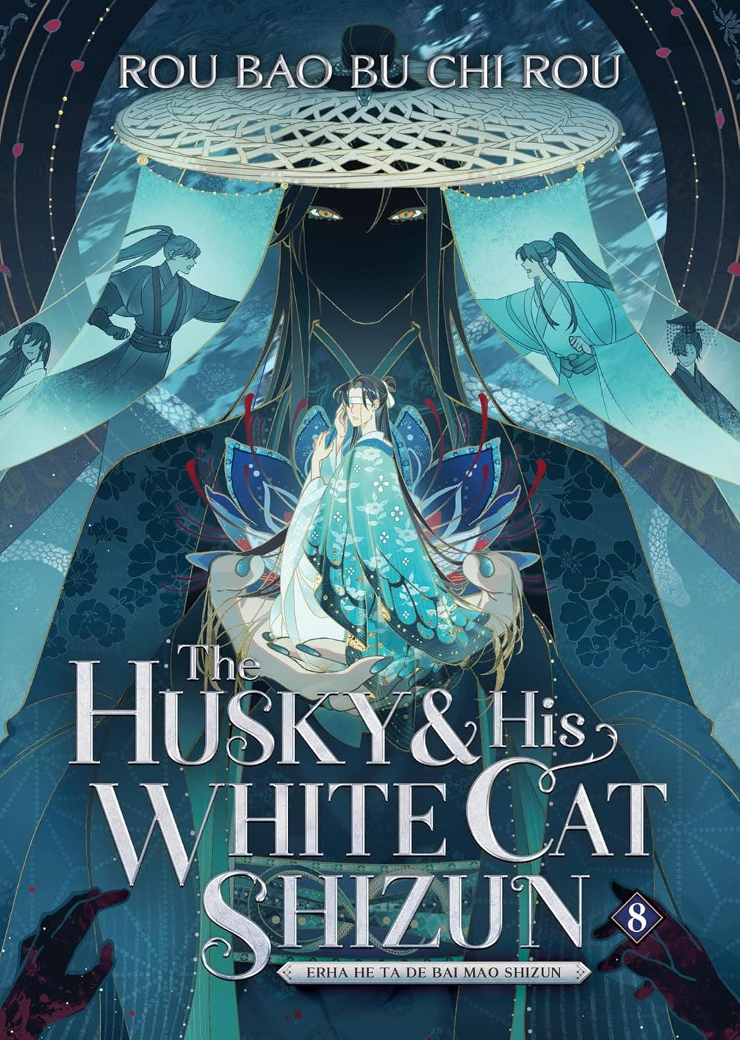 The Husky and His White Cat Shizun: Erha He Ta De Bai Mao Shizun Vol. 8